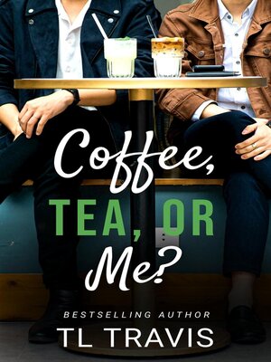 cover image of Coffee, Tea, or Me?